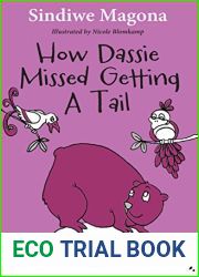 How Dassie Missed Getting A Tail (African Folk Tales Book 7)
