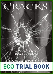 Cracks: A Short Story Companion to Confessions of a Fat Girl