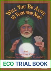 Will You Be Alive 10 Years from Now?