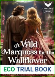 A Wild Marquess for the Wallflower: A Historical Regency Romance Novel
