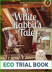 A White Rabbit|s Tale: An Antique Hunters Mystery Book 6