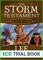 The Storm Testament I (The Storm Testament Series by Lee Nelson - The Epic, Latter-day Saint Historical Fiction Book 1)