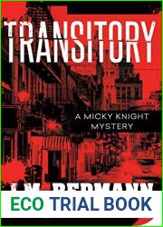 Transitory (A Micky Knight Mystery, 11)