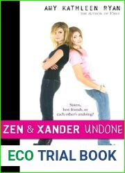 Zen and Xander Undone