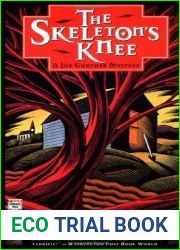 The Skeleton|s Knee (Joe Gunther #4)