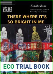 There Where It|s So Bright in Me (African Poetry Book)