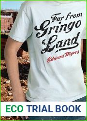 Far from Gringo Land