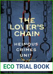 The Lover|s Chain (Heinous Crimes Unit Book 3)