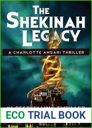The Shekinah Legacy (Charlotte Ansari, #1)