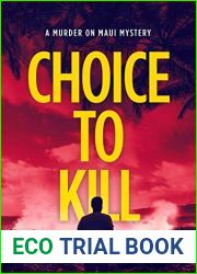 Choice to Kill (Murder on Maui #5)