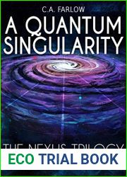 A Quantum Singularity (The Nexus Trilogy #3)