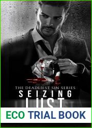 Seizing Lust (The Deadliest Sin, #9)