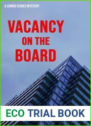 Vacancy on the Board (Condo Mystery Series)