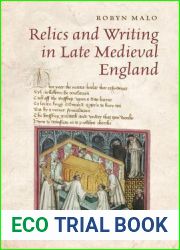 Relics and Writing in Late Medieval England