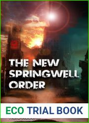 The New Springwell Order