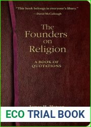 The Founders on Religion: A Book of Quotations