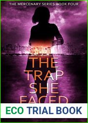 The Trap She Faced (The Mercenary Series Book 4)