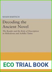 Decoding the Ancient Novel