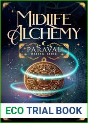 Midlife Alchemy (Paraval Book #1)