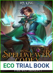 Spellweaver Codex 1 (Elder Mage Chronicles #1)