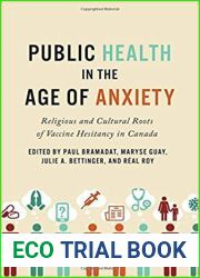Public Health in the Age of Anxiety: Religious and Cultural Roots of Vaccine Hesitancy in Canada