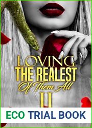 Loving The Realest Of Them All 2