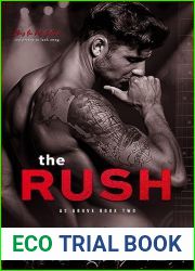The Rush (As Above book #2)