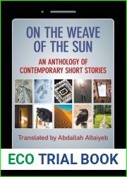 On the Weave of the Sun