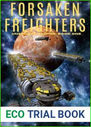 Forsaken Freighters (Unspoken Empire, #1)