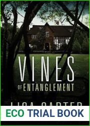 Vines of Entanglement