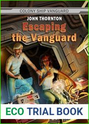 Escaping the Vanguard (Colony Ship Vanguard #6)