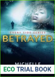 Betrayed: Every Side