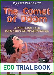 The Comet of Doom: A Thrilling Tale from the Time of Moctezuma