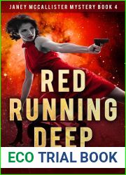 Red Running Deep: A Sci-Fi Mystery (Janey McCallister Mystery Book 4)