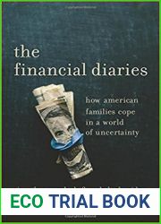 The Financial Diaries: How American Families Cope in a World of Uncertainty