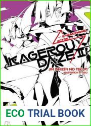 Kagerou Daze, Vol. 2: A Headphone Actor (Kagerou Daze Light Novels, #2)