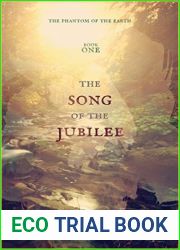 The Song of the Jubilee (The Phantom of the Earth, #1)