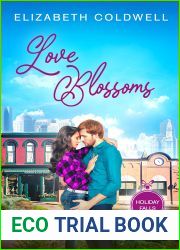 Love Blossoms (Holiday Falls, #3)