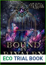 Bound by Rivalry (The Key Stone Pack Series Book 2)
