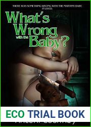 What|s Wrong with the Baby?
