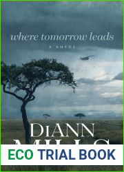 Where Tomorrow Leads (Hope of Sudan #2)
