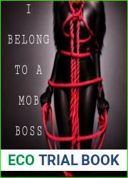 I Belong To A Mob Boss: BWWM Romance