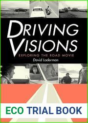 Driving Visions: Exploring the Road Movie