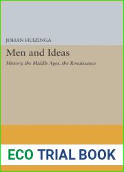 Men and Ideas: History, the Middle Ages, the Renaissance (Princeton Legacy Library, 453)