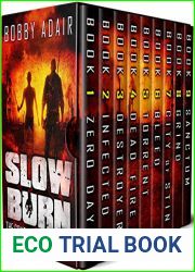 Slow Burn Box Set: The Complete Post Apocalyptic Series (Books 1-9)