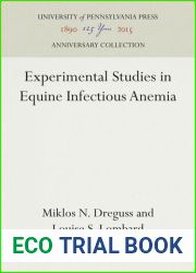Experimental Studies in Equine Infectious Anemia
