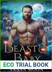 The Beast|s Baby: Surprise Pregnancy Shifter Romance (Silverbay Wolves Book 4)