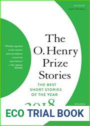 The O. Henry Prize Stories 2018 (The O. Henry Prize Collection)