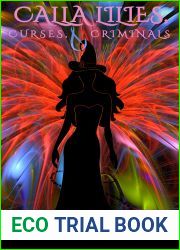 Calla Lilies, Curses, and Criminals (The Magical Midlife Flower Farm, #4)