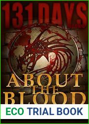 About the Blood (131 Days, #4)